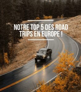 Lire la suite à propos de l’article Quels sont les plus beaux road trips à faire en Europe ?